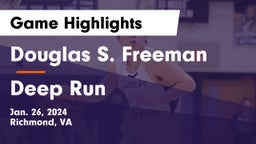 Douglas S. Freeman  vs Deep Run  Game Highlights - Jan. 26, 2024