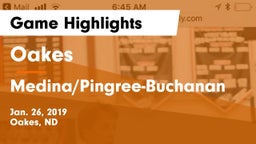 Oakes  vs Medina/Pingree-Buchanan Game Highlights - Jan. 26, 2019