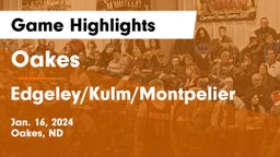 Oakes  vs Edgeley/Kulm/Montpelier Game Highlights - Jan. 16, 2024