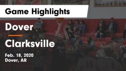 Dover  vs Clarksville  Game Highlights - Feb. 18, 2020