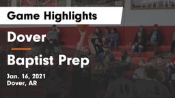 Dover  vs Baptist Prep  Game Highlights - Jan. 16, 2021