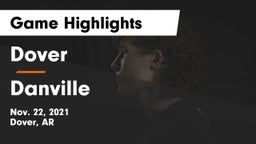 Dover  vs Danville  Game Highlights - Nov. 22, 2021