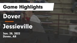 Dover  vs Jessieville  Game Highlights - Jan. 28, 2022