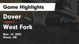 Dover  vs West Fork  Game Highlights - Nov. 14, 2023