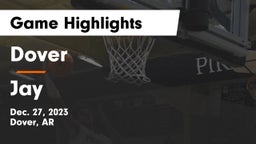 Dover  vs Jay  Game Highlights - Dec. 27, 2023