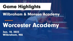 Wilbraham & Monson Academy  vs Worcester Academy Game Highlights - Jan. 18, 2023