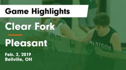 Clear Fork  vs Pleasant  Game Highlights - Feb. 2, 2019