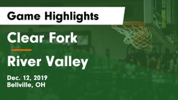 Clear Fork  vs River Valley  Game Highlights - Dec. 12, 2019