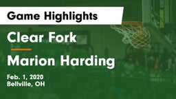 Clear Fork  vs Marion Harding  Game Highlights - Feb. 1, 2020