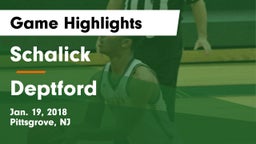 Schalick  vs Deptford Game Highlights - Jan. 19, 2018