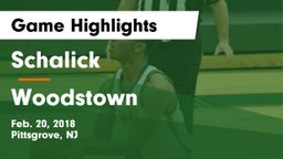 Schalick  vs Woodstown Game Highlights - Feb. 20, 2018