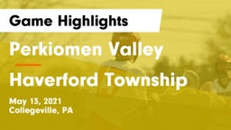 Perkiomen Valley  vs Haverford Township  Game Highlights - May 13, 2021
