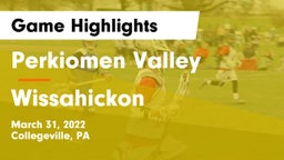 Perkiomen Valley  vs Wissahickon  Game Highlights - March 31, 2022