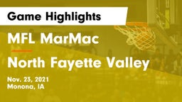 MFL MarMac  vs North Fayette Valley Game Highlights - Nov. 23, 2021