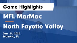 MFL MarMac  vs North Fayette Valley Game Highlights - Jan. 24, 2023