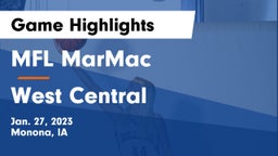 MFL MarMac  vs West Central  Game Highlights - Jan. 27, 2023