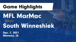 MFL MarMac  vs South Winneshiek  Game Highlights - Dec. 7, 2021