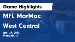 MFL MarMac  vs West Central  Game Highlights - Jan. 27, 2023