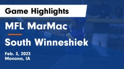 MFL MarMac  vs South Winneshiek  Game Highlights - Feb. 3, 2023