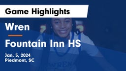 Wren  vs  Fountain Inn HS Game Highlights - Jan. 5, 2024