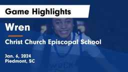 Wren  vs Christ Church Episcopal School Game Highlights - Jan. 6, 2024