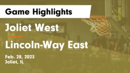 Joliet West  vs Lincoln-Way East  Game Highlights - Feb. 28, 2023