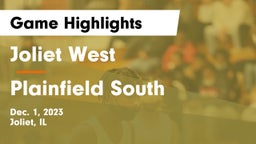 Joliet West  vs Plainfield South  Game Highlights - Dec. 1, 2023