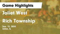 Joliet West  vs Rich Township  Game Highlights - Jan. 13, 2024