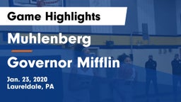 Muhlenberg  vs Governor Mifflin  Game Highlights - Jan. 23, 2020