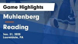 Muhlenberg  vs Reading  Game Highlights - Jan. 31, 2020