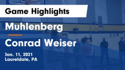 Muhlenberg  vs Conrad Weiser  Game Highlights - Jan. 11, 2021