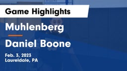 Muhlenberg  vs Daniel Boone  Game Highlights - Feb. 3, 2023