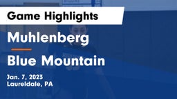 Muhlenberg  vs Blue Mountain  Game Highlights - Jan. 7, 2023