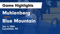 Muhlenberg  vs Blue Mountain  Game Highlights - Jan. 6, 2024