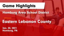 Hamburg Area School District vs Eastern Lebanon County  Game Highlights - Jan. 30, 2021