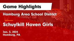 Hamburg Area School District vs Schuylkill Haven Girls Game Highlights - Jan. 3, 2024