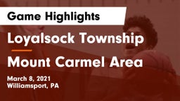 Loyalsock Township  vs Mount Carmel Area  Game Highlights - March 8, 2021