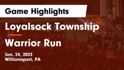 Loyalsock Township  vs Warrior Run  Game Highlights - Jan. 24, 2023