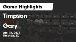 Timpson  vs Gary  Game Highlights - Jan. 31, 2023