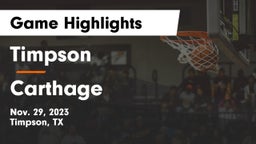 Timpson  vs Carthage  Game Highlights - Nov. 29, 2023