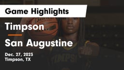 Timpson  vs San Augustine  Game Highlights - Dec. 27, 2023