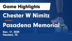 Chester W Nimitz  vs Pasadena Memorial  Game Highlights - Dec. 17, 2020