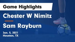 Chester W Nimitz  vs Sam Rayburn  Game Highlights - Jan. 5, 2021