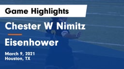 Chester W Nimitz  vs Eisenhower Game Highlights - March 9, 2021