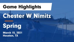 Chester W Nimitz  vs Spring Game Highlights - March 15, 2021