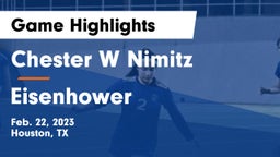 Chester W Nimitz  vs Eisenhower  Game Highlights - Feb. 22, 2023