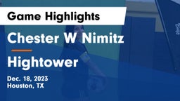 Chester W Nimitz  vs Hightower  Game Highlights - Dec. 18, 2023
