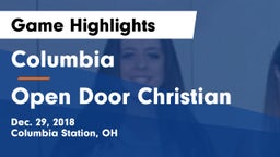 Columbia  vs Open Door Christian  Game Highlights - Dec. 29, 2018