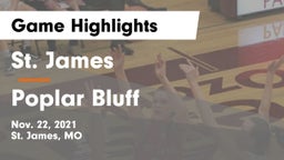 St. James  vs Poplar Bluff  Game Highlights - Nov. 22, 2021
