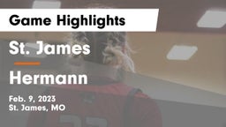 St. James  vs Hermann  Game Highlights - Feb. 9, 2023